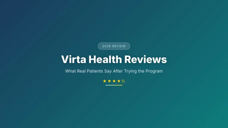Virta Health Reviews: What Patients Actually Say (2026)